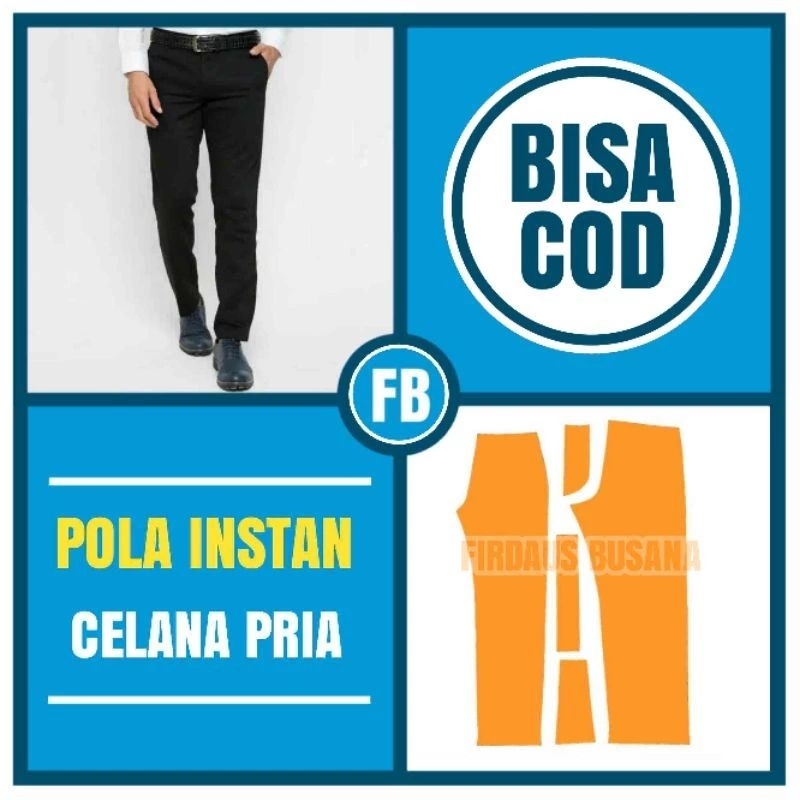 Pola Instan Celana Panjang Pria