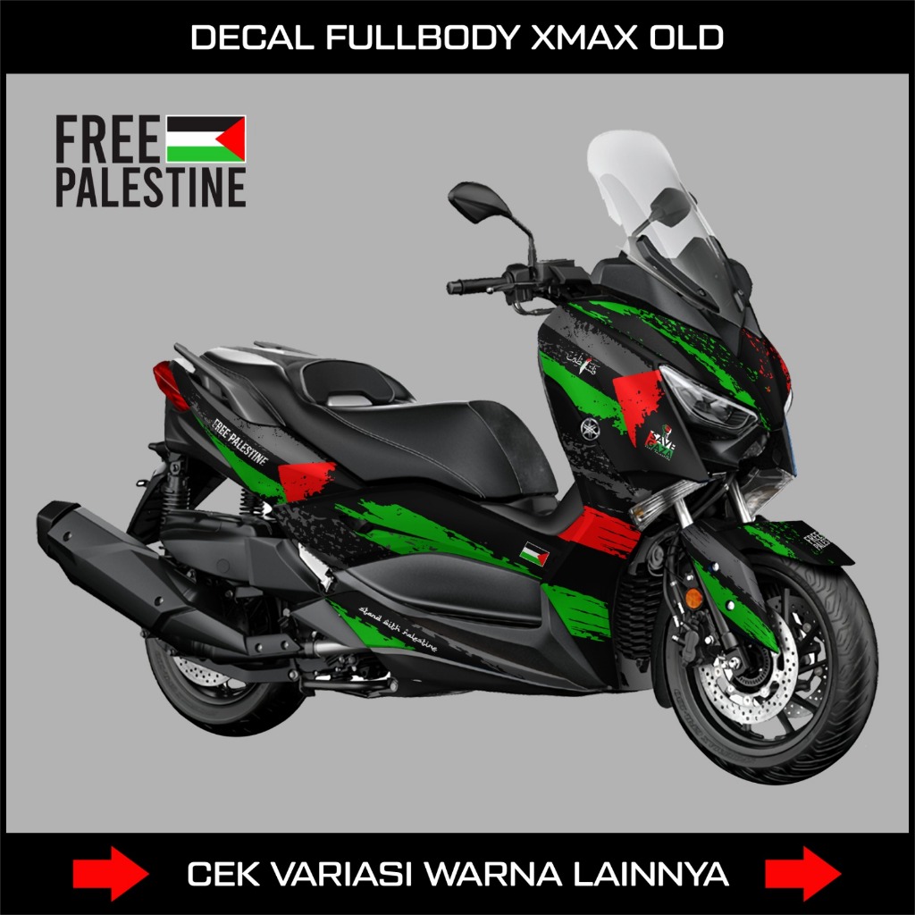 STIKER DECAL XMAX 250 OLD EDISI PALESTINE / STIKER FULL BODY YAMAHA XMAX LAMA / STICKER VARIASI FREE
