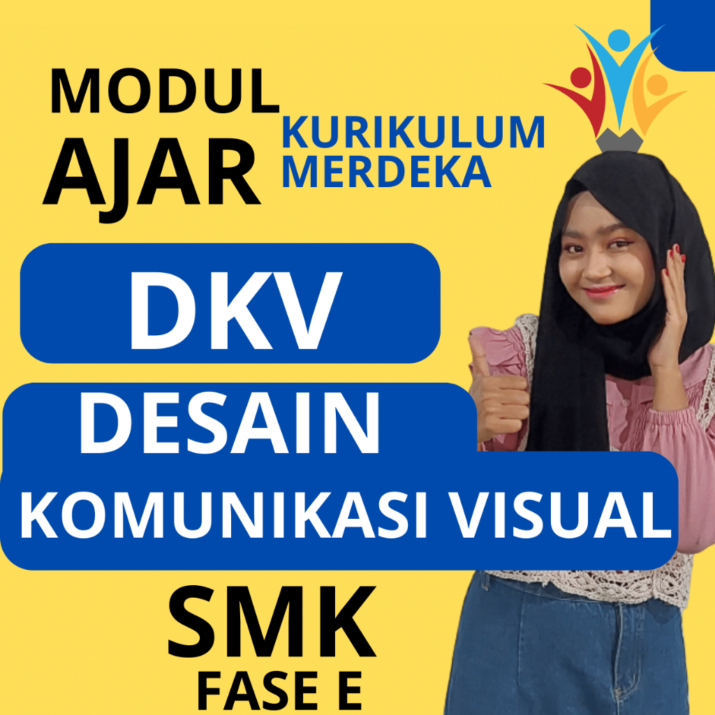 

MODUL AJAR DASAR-DASAR DKV KELAS 10 KURIKULUM MERDEKA SMK