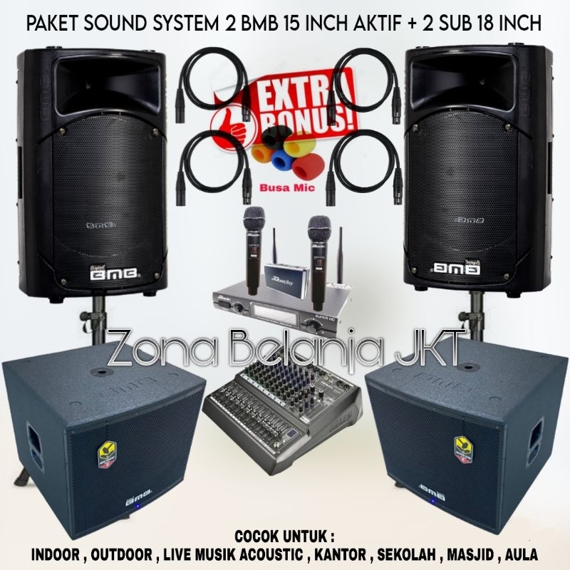 PAKET SOUND SYSTEM INDOOR OUTDOOR LIVE MUSIK KARAOKE 2 SPEAKER BMB 15 INCH AKTIF + 2 SUBWOOFER 18 IN