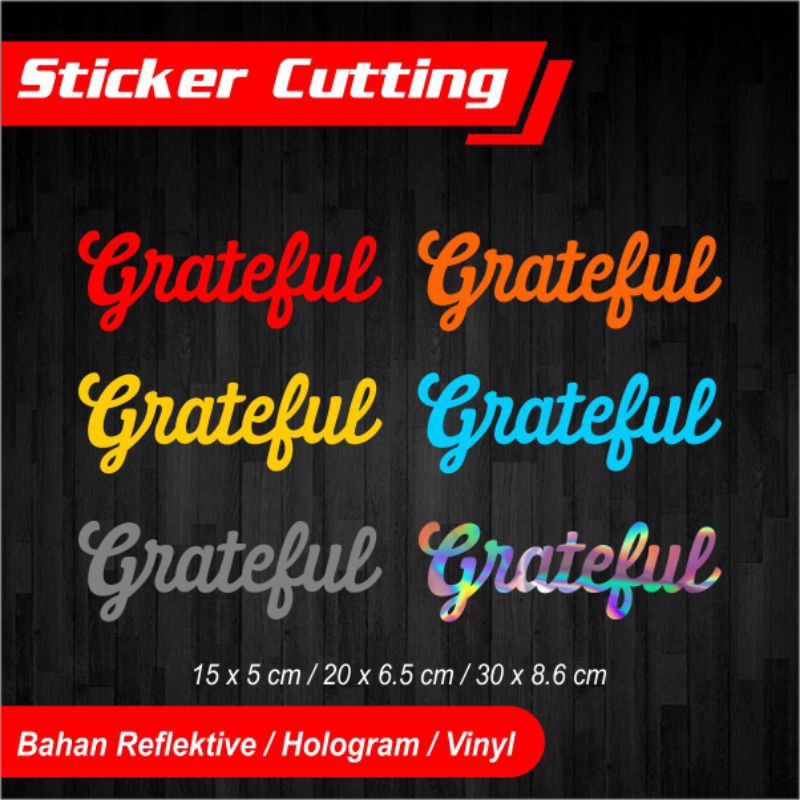

STICKER CUTTING GRATEFUL STIKER ROHANI VINYL HOLOGRAM