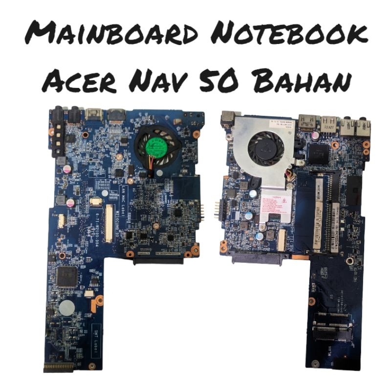 Mainboard Notebook Acer Nav 50 Mati Bahan Service