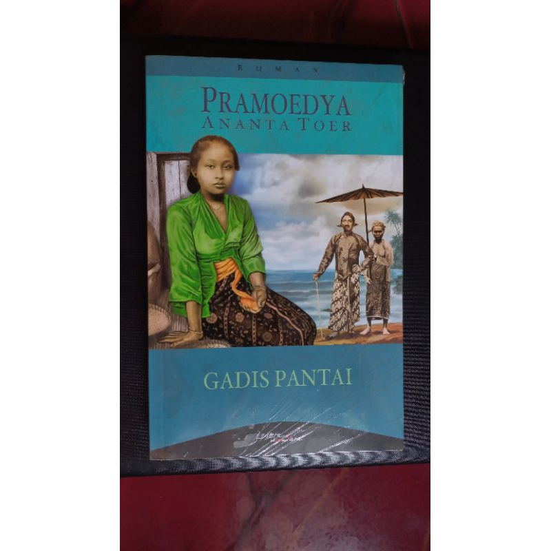 Gadis Pantai, Pramoedya Ananta Toer [preloved]