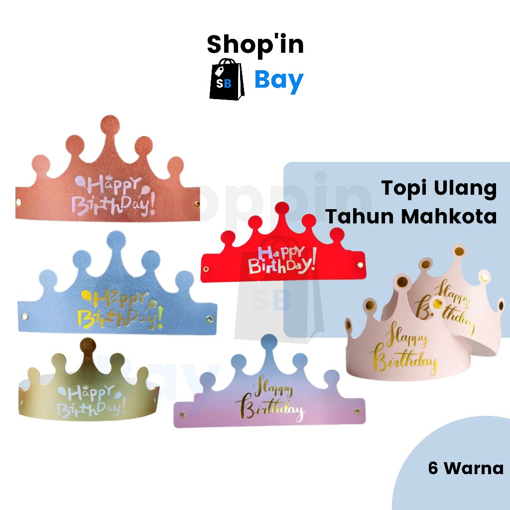 Topi Ulang Tahun Mahkota / Topi Ultah Mahkota / Topi Mahkota Ulang Tahun / Topi Mahkota Kertas