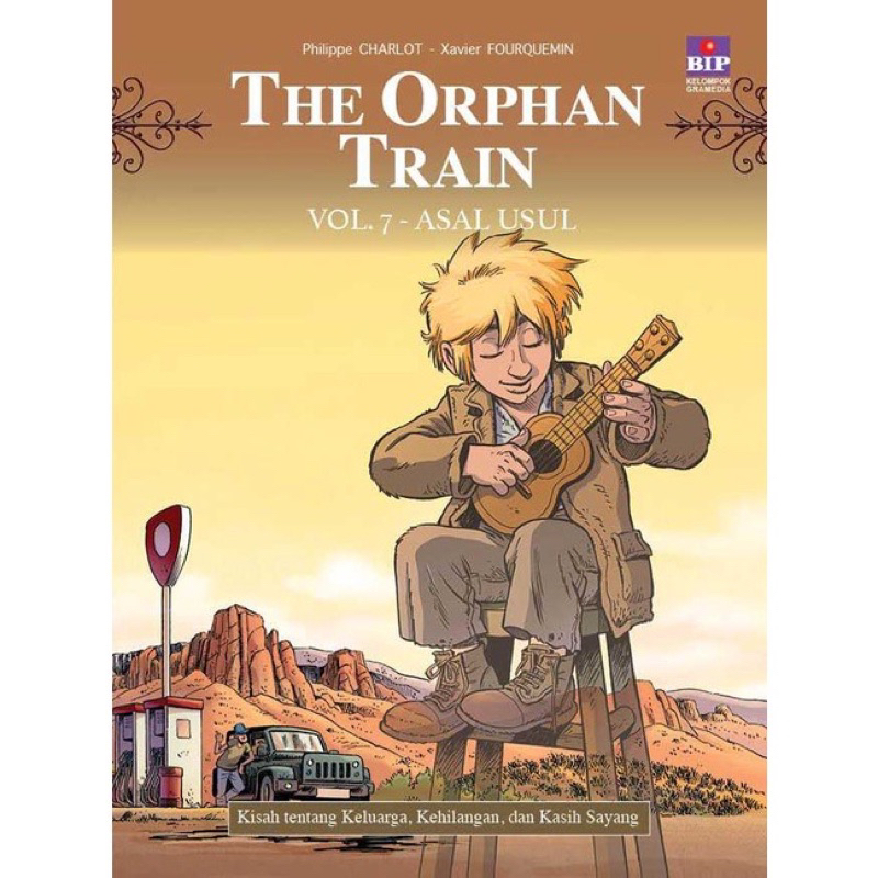 [ORIGINAL] Gramedia : The Orphan Train Volume 7 Asal Usul (komik)