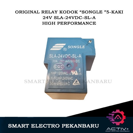 ORIGINAL “SONGLE” RELAY 5-PIN 24V 30A 5-KAKI ( SLA-24VDC-SL-A ) ---- MERK SONGLE KODOK 1HP 240 V.AC 