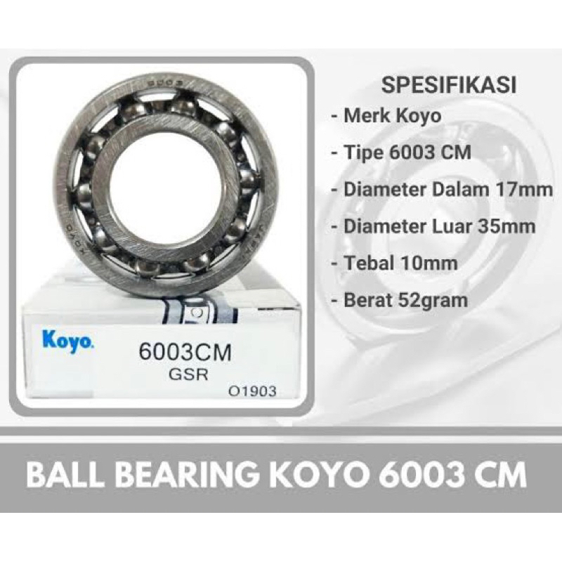 Klahar KOYO 6003 CM | Laher KOYO 6003 CM - Bearing Motor Ori Koyo 100%