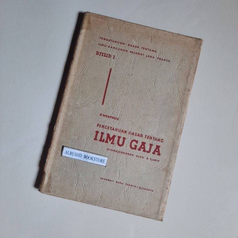 Buku (ORI 100%) Pengetahuan Dasar tentang ILMU GAYA > G Wertwijn