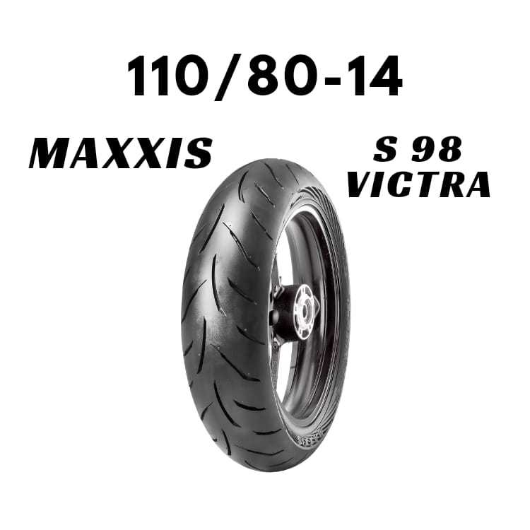 Ban Motor Ring 14 [ 110/80 ] VICTRA Ban MAXXIS 110/80-14 Tubeless
