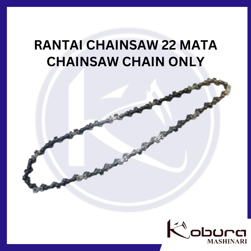 Rantai Chainsaw 22 Mata Chainsaw Chain Only hanya rantai chainsaw untuk mesin potong rumput ukuran bar 12 inch