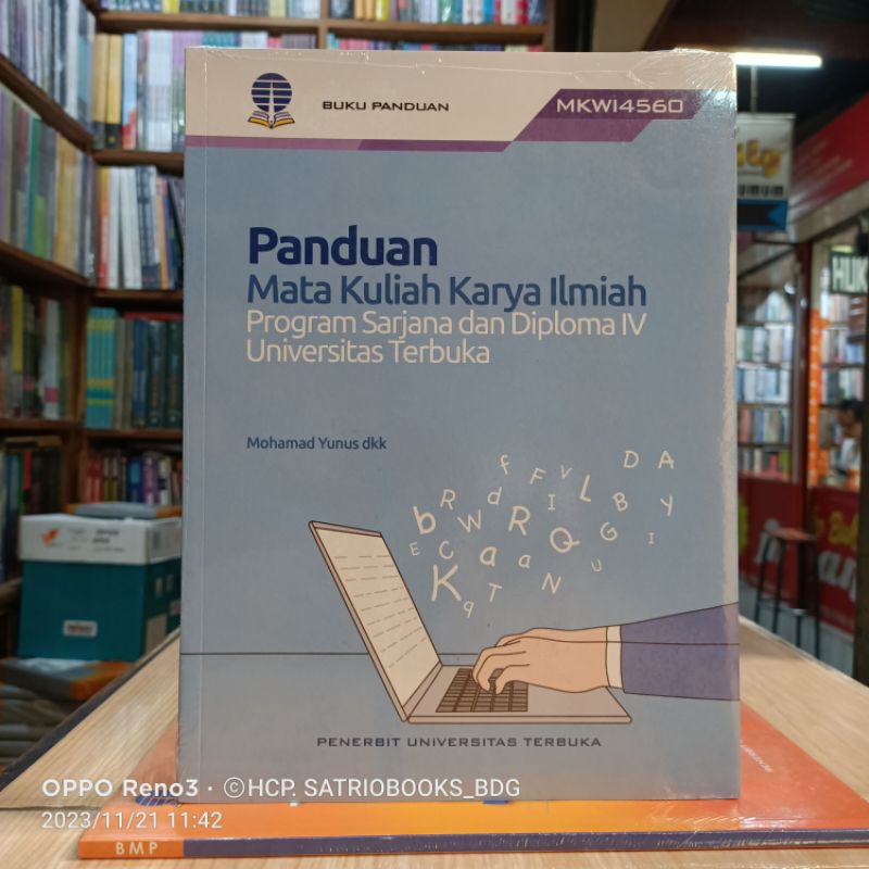 PANDUAN MATA KULIAH KARYA ILMIAH PROGRAM SARJANA DAN DIPLOMA IV UNIVERSITAS TERBUKA. UT. ORIGINAL