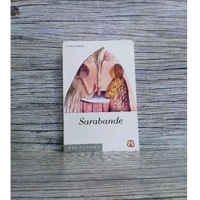 Sarabande Pustaka Cerpen - Bre Redana