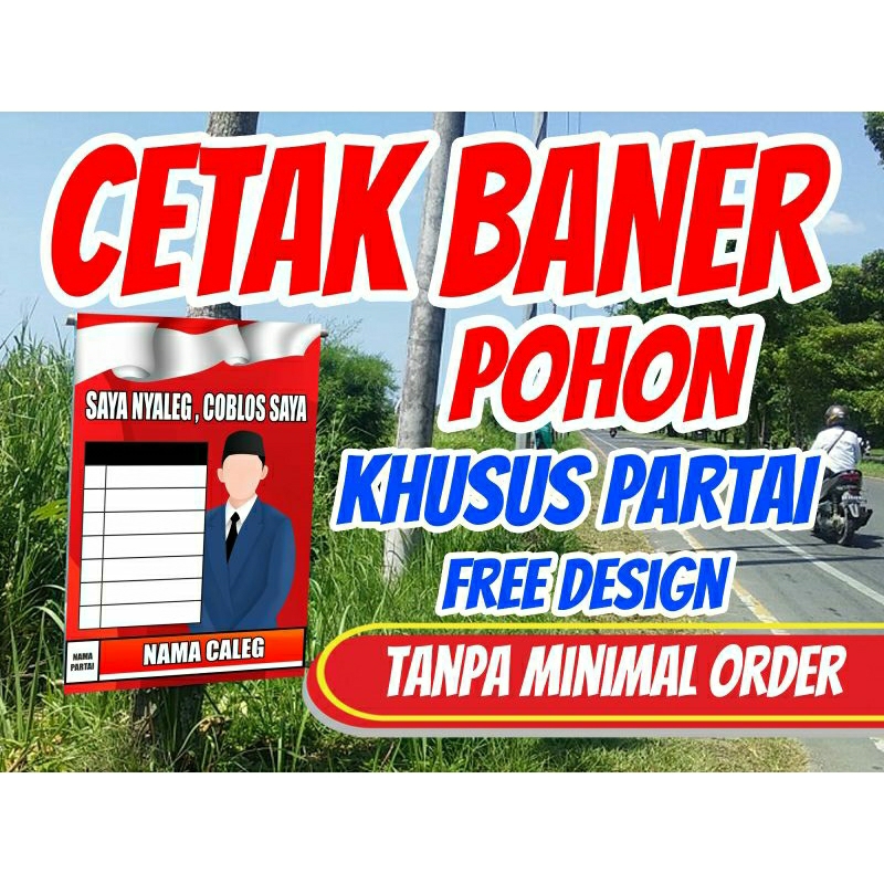 spanduk partai | banner pohon | spanduk pohon | baner caleg | spanduk caleg | free desain 1 hari jad