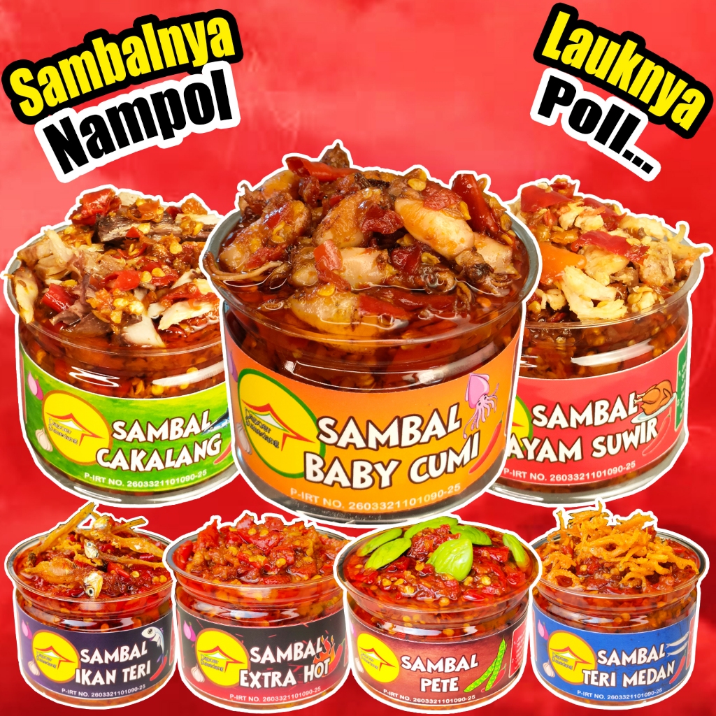 

SAMBAL BABY CUMI/SAMBEL CAKALANG/AYAM SUWIR/PETE/TERI MEDAN/EXTRA HOT/by DAPOER SUMEDANG