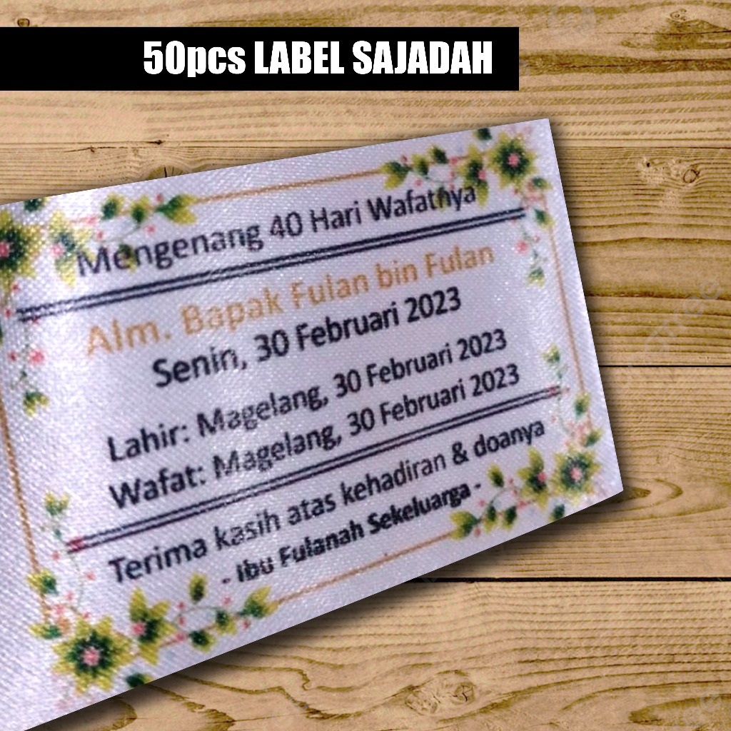 

Label Sajadah Souvenir Peringatan Wafat
