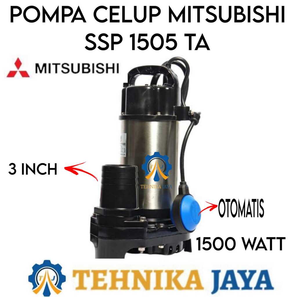 MITSUBISHI SSP 1505 TA Pompa Air Celup Kolam Air Bersih 1500 Watt