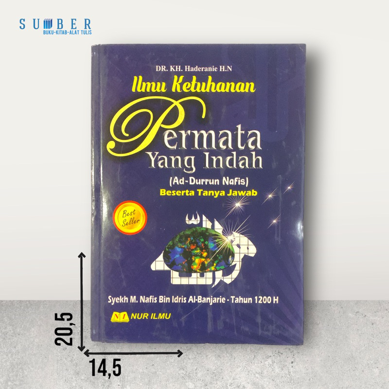 Ilmu Ketuhanan Permata Yang Indah / Terjemah Kitab Ad Durrun Nafis