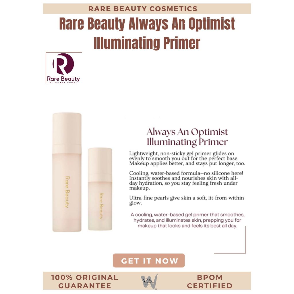 RARE BEAUTY Always An Optimist Illuminating Primer