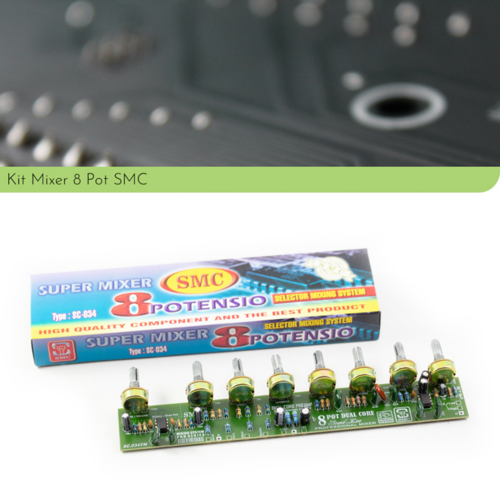 Kit Rakitan Mixer 8 potensio penguat mic by SMC