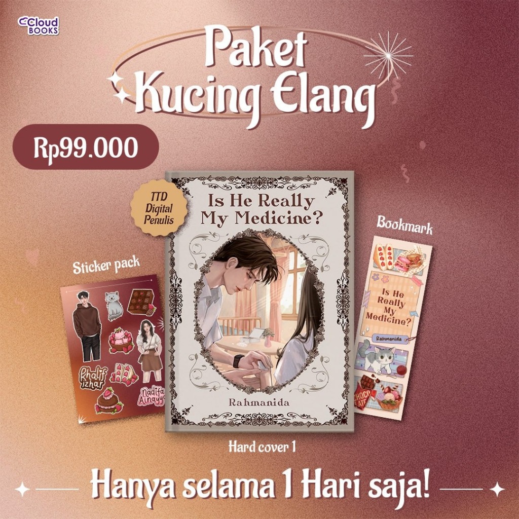 Novel Is He Really My Medicine? + TTD - Rahmanida