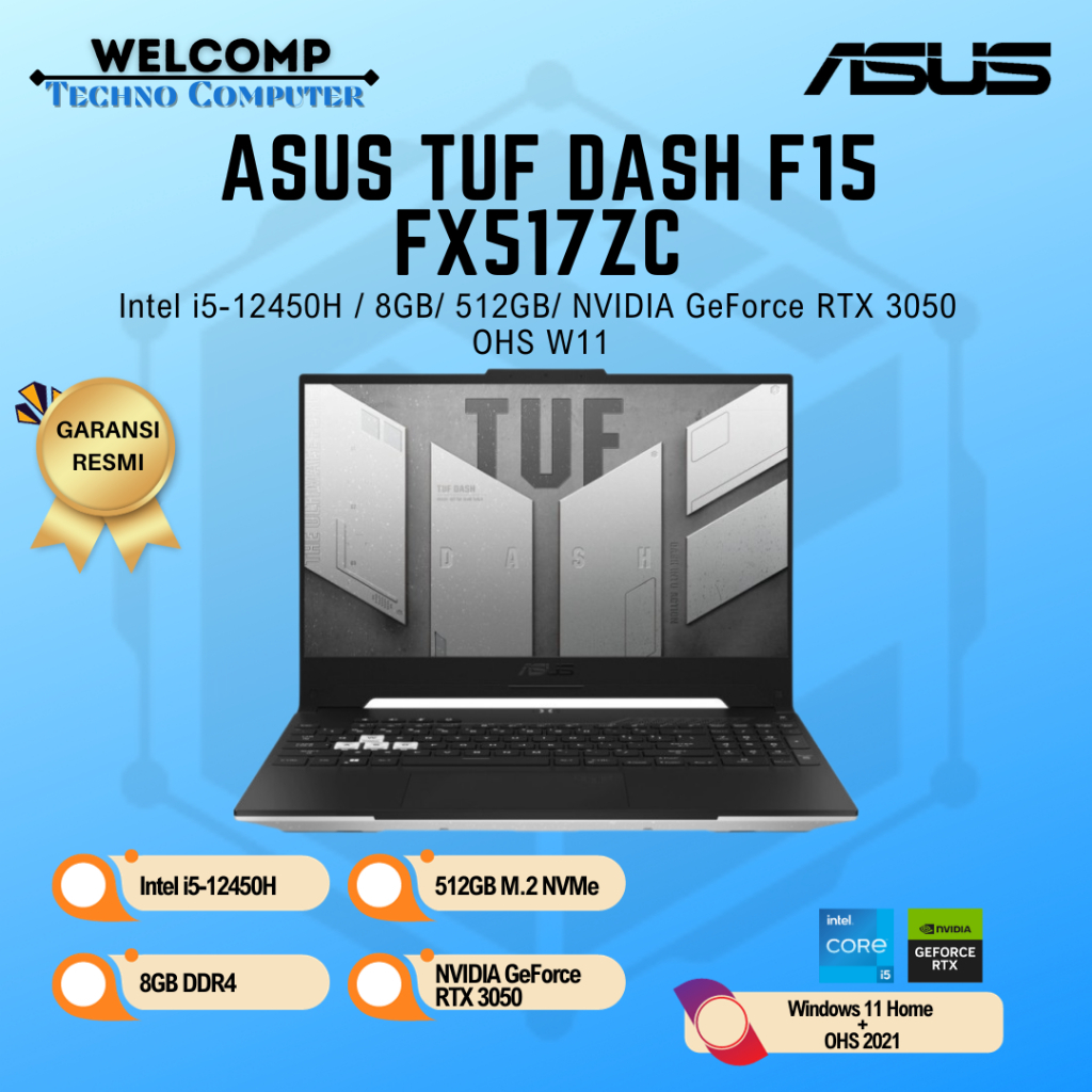 Laptop Gaming Asus Tuf Dash F15 FX517ZC i5-12450H/ 512GB/ RTX3050 4GB/ 15.6"/ OHS W11 - BLACK