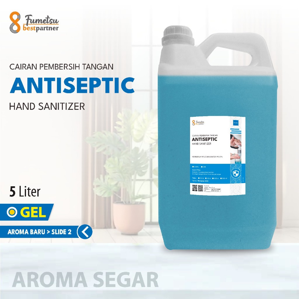 Hand Sanitizer Gel Antiseptic Variasi Aroma Segar 5 Liter / Varian Aroma Segar 5 LITER Jerigen