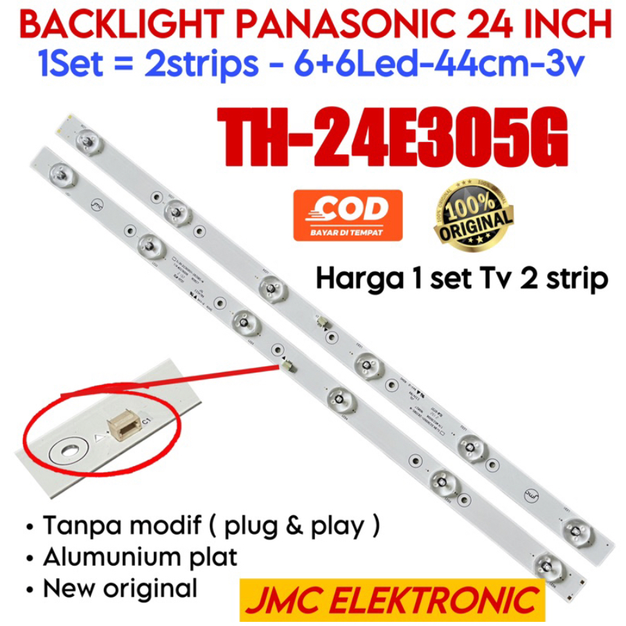 BACKLIGHT TV LED PANASONIC 24 INCH TH-24E305G TH24E305G 24E305G 24E305 LAMPU BL TV PANASONIC 24 INCH