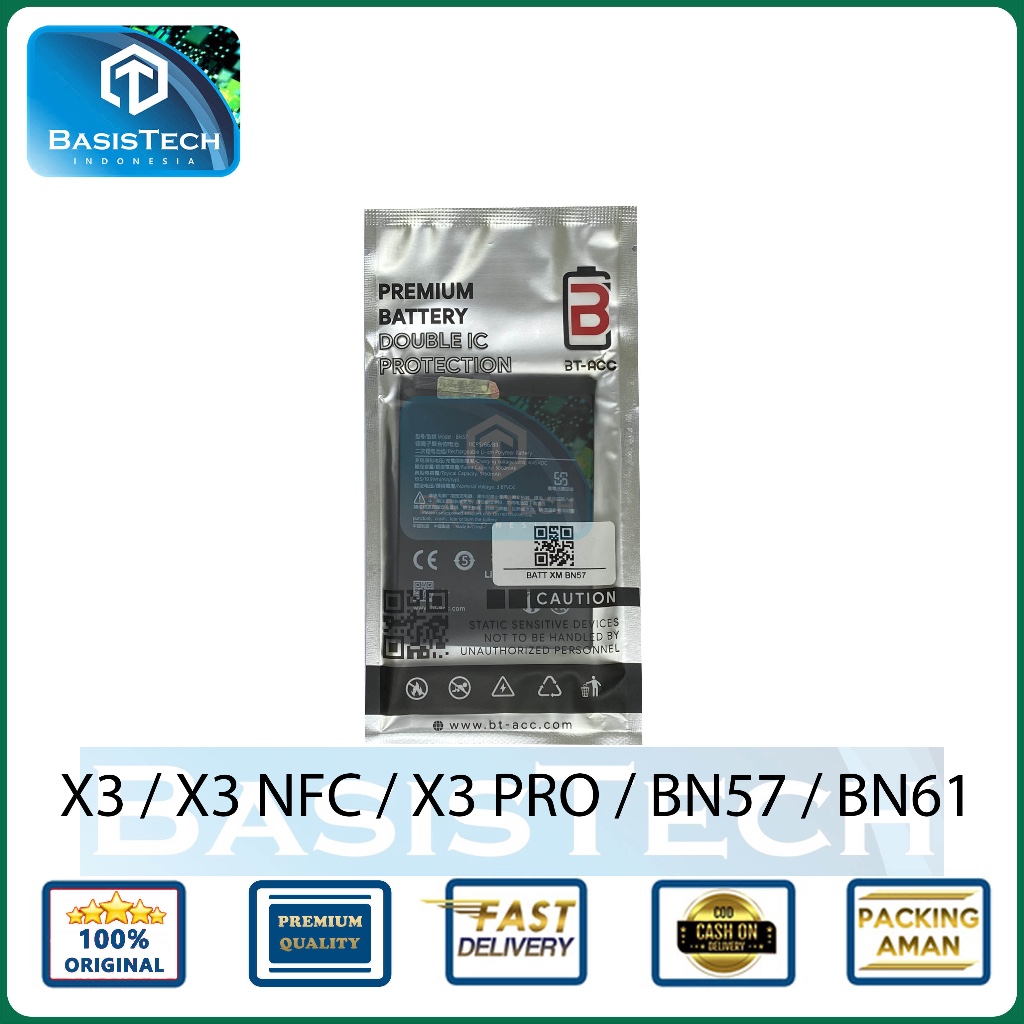 BATERAI XIAOMI POCO X3 - NFC - X3 PRO BN57 - BT BASISTECH DOUBLE IC POWER PROTECTION