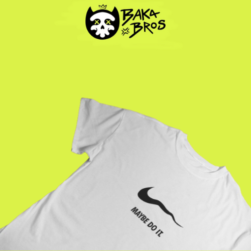 Bakabros Kaos Unisex Cotton Combed 30's T-Shirt Maybe Do It