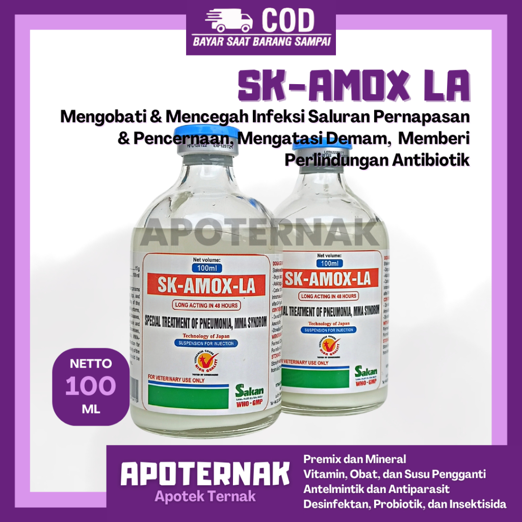 SK AMOX LA 100 ml - Antibiotik Amox Obat Infeksi Pada Ayam Sapi Kambing Babi Kucing Anjing