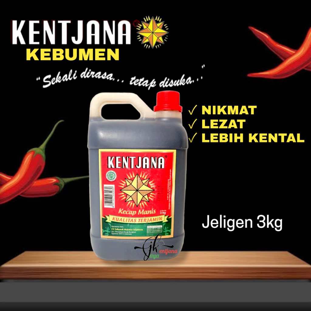 

Kecap Manis Kentjana Jeligen 3kg