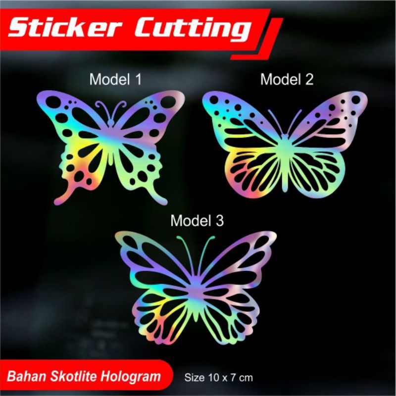 

STICKER CUTTING BUTTERFLY STIKER HOLOGRAM CUTTING