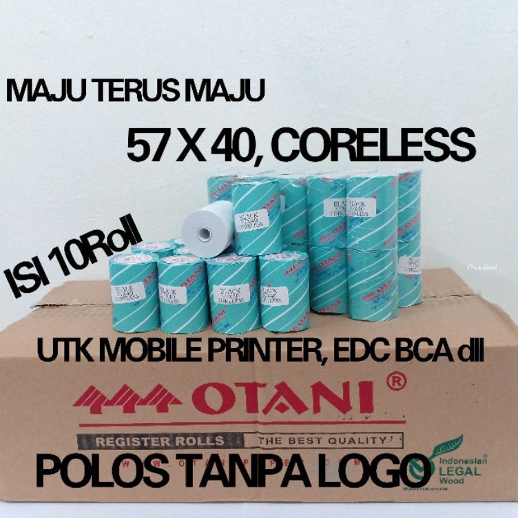 

Kertas Struk Thermal Mobile Printer 57x40 CORELESS, Merk Otani, 1 Pack Isi 10Roll