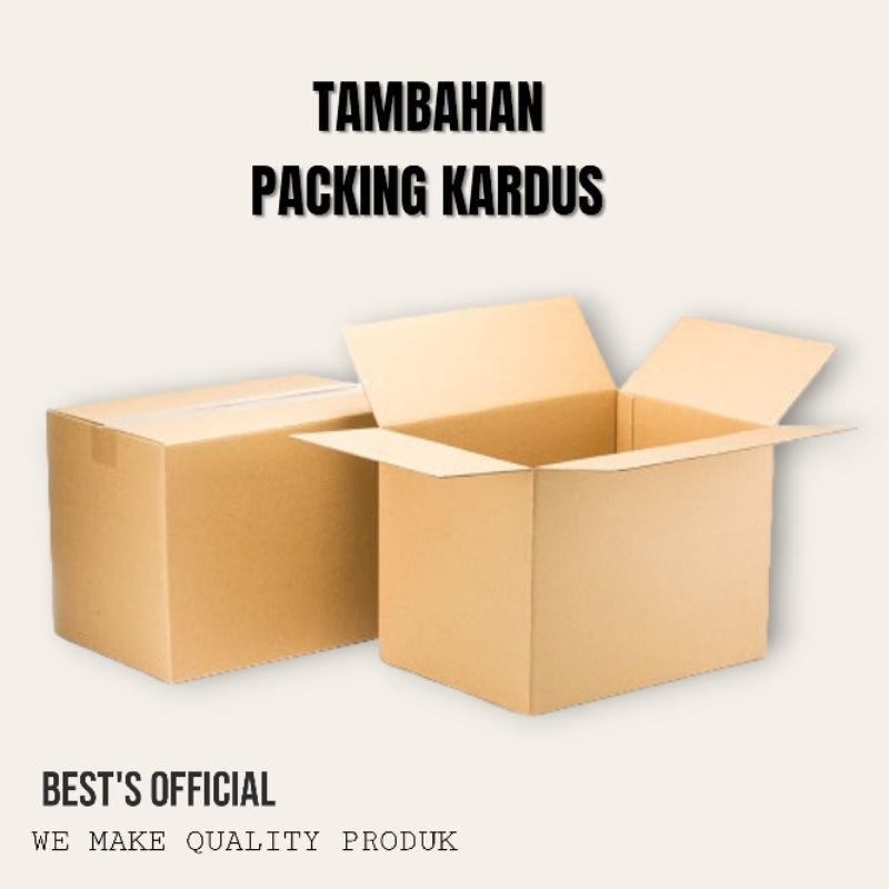 

TAMBAHAN PACKING KARDUS