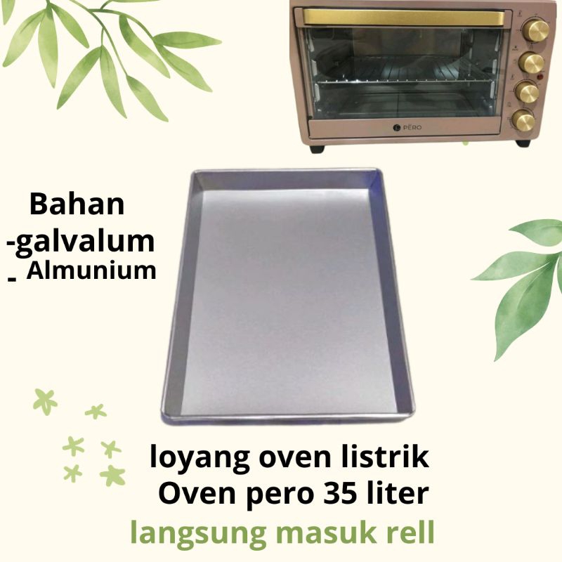 loyang oven listrik pero 35 liter