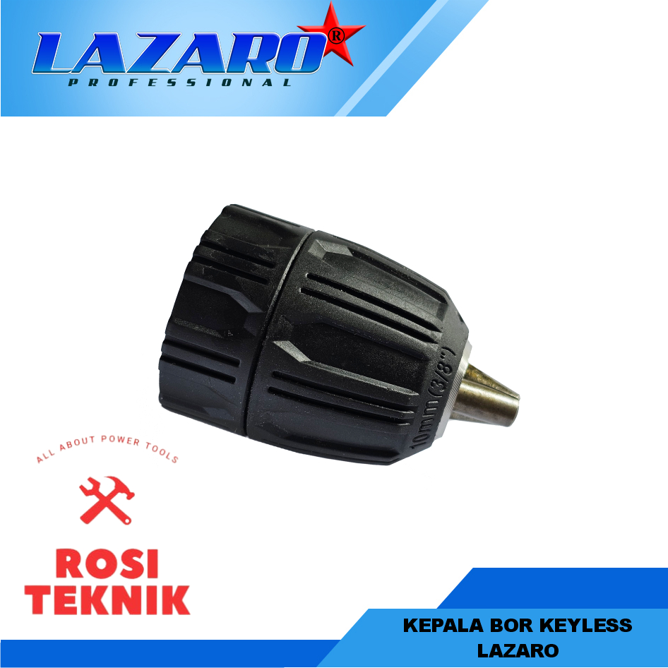 Kepala Bor Keyless Lazaro