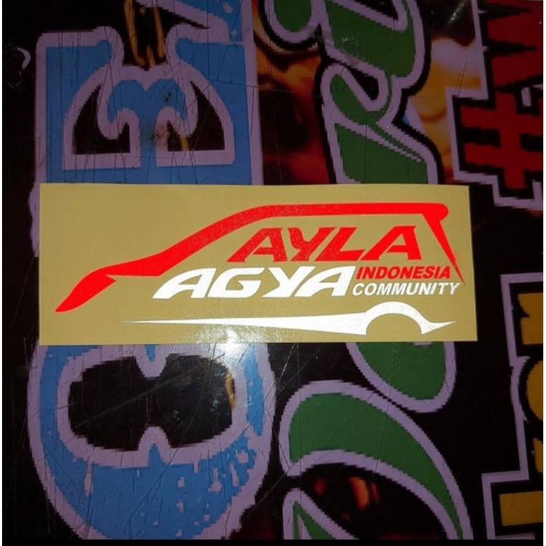 Cutting sticker agya ayla sticker AYLA AGYA INDONESIA COMMUNITY