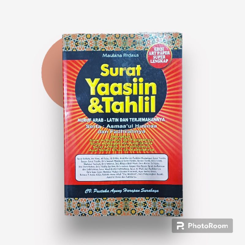 SURAT YASIN & TAHLIL ARAB LATIN TERJEMAH ASMAUL HUSNA & FADHILAHNYA EDISI ART PAPER SUPER LENGKAP