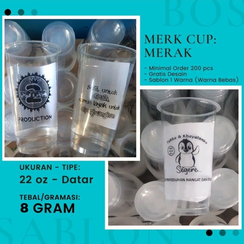 Cup Sablon 22 oz -  Datar & OVAL - Minimum Order 200 pcs - Merk Cup Merak - Tebal 7, 8 & 9 gram