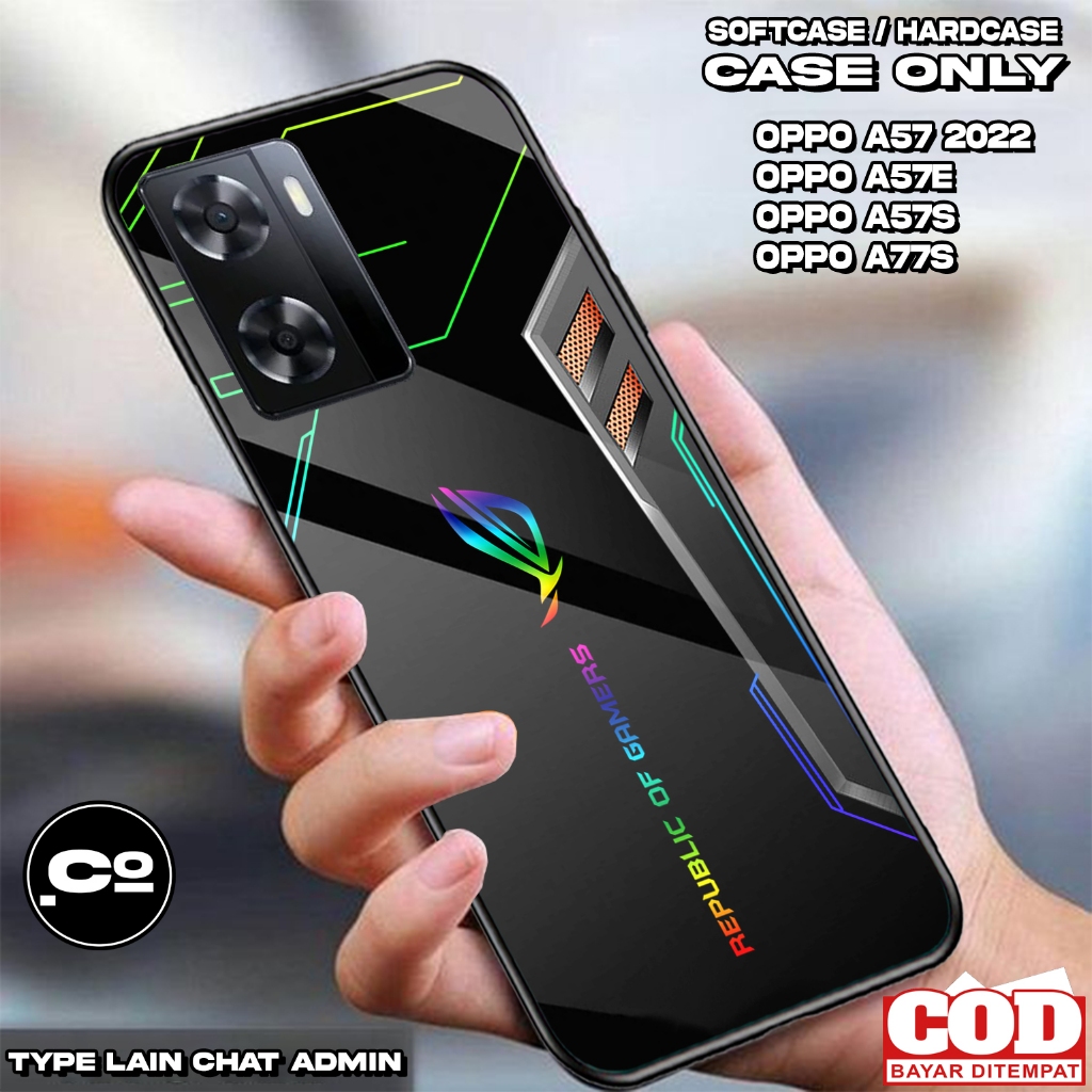 Case OPPO A57 2022 / A57E / A57S / A77S  - Casing OPPO A57 2022 / A57E / A57S / A77S [ ROG ] Silikon