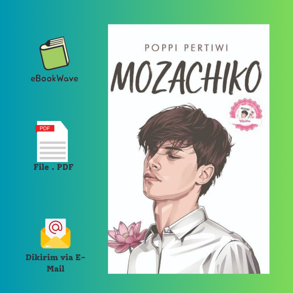 

Mozachiko By Poppi Pertiwi Book BEST SELLER (Bahasa Indonesia) Pdf