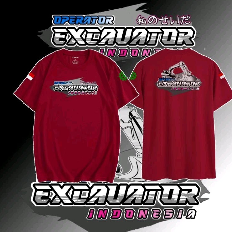 KAOS SABLON OPERATOR EXCAVATOR INDONESIA