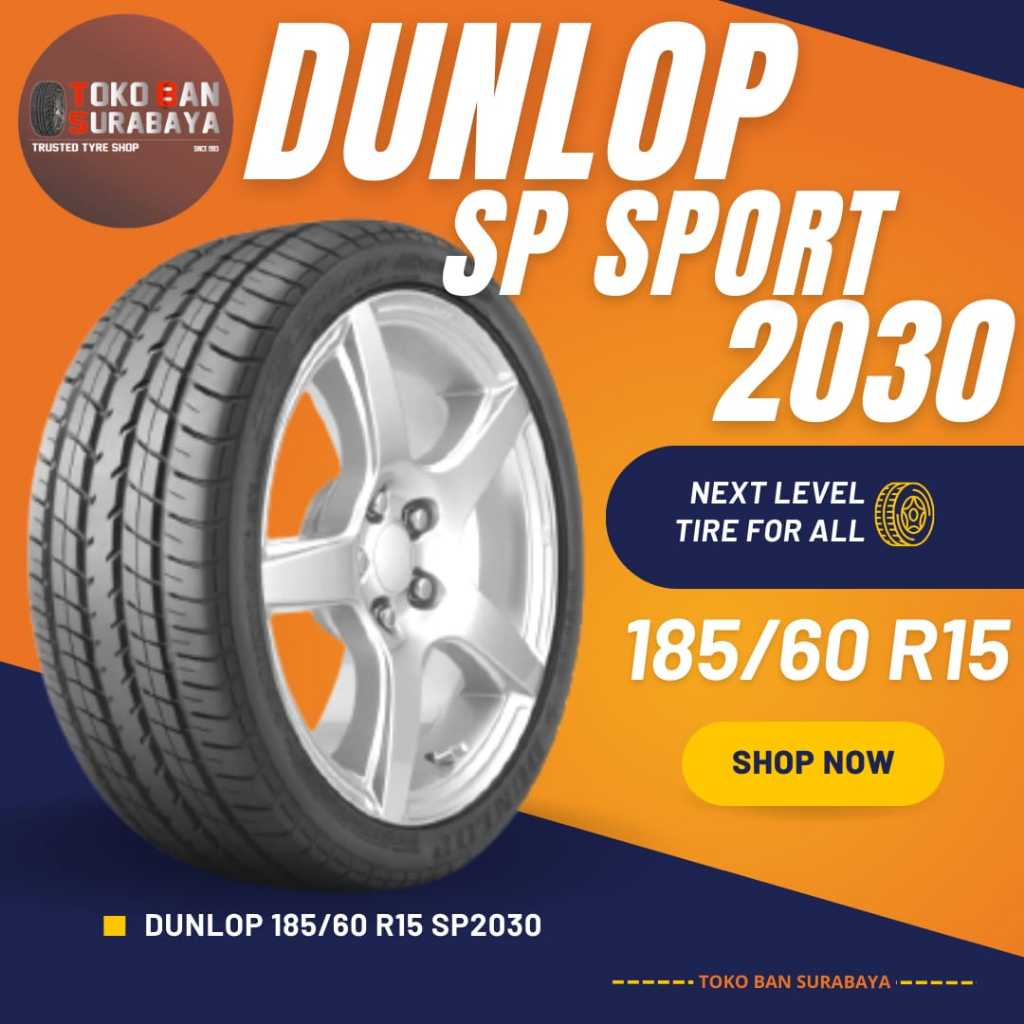 Ban Dunlop DL 185/60 R15 185/60R15 18560 R15 18560R15 185/60/15 R15 R 15 SP SPORT SP2030 2030