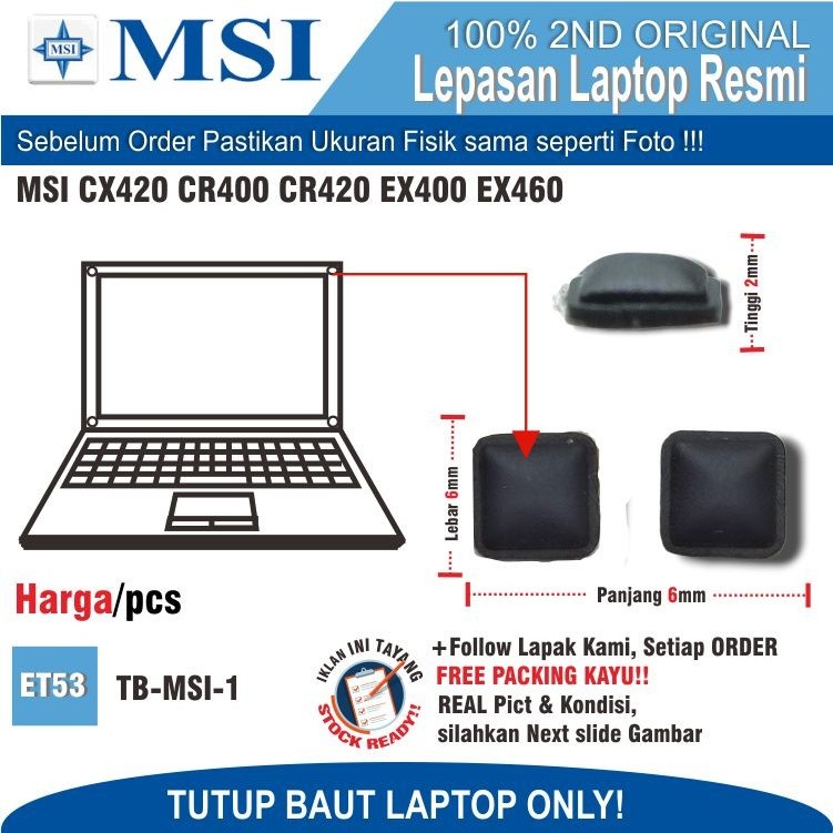 ET53 TB-MSI-1 TUTUP BAUT LAPTOP LEPASAN MSI CX420