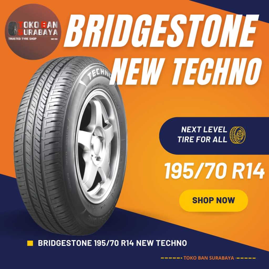 Ban Bridgestone BS 195/70 R14 19570R14 19570 R14 195/70R14 195/70/14 R14 R 14 techno