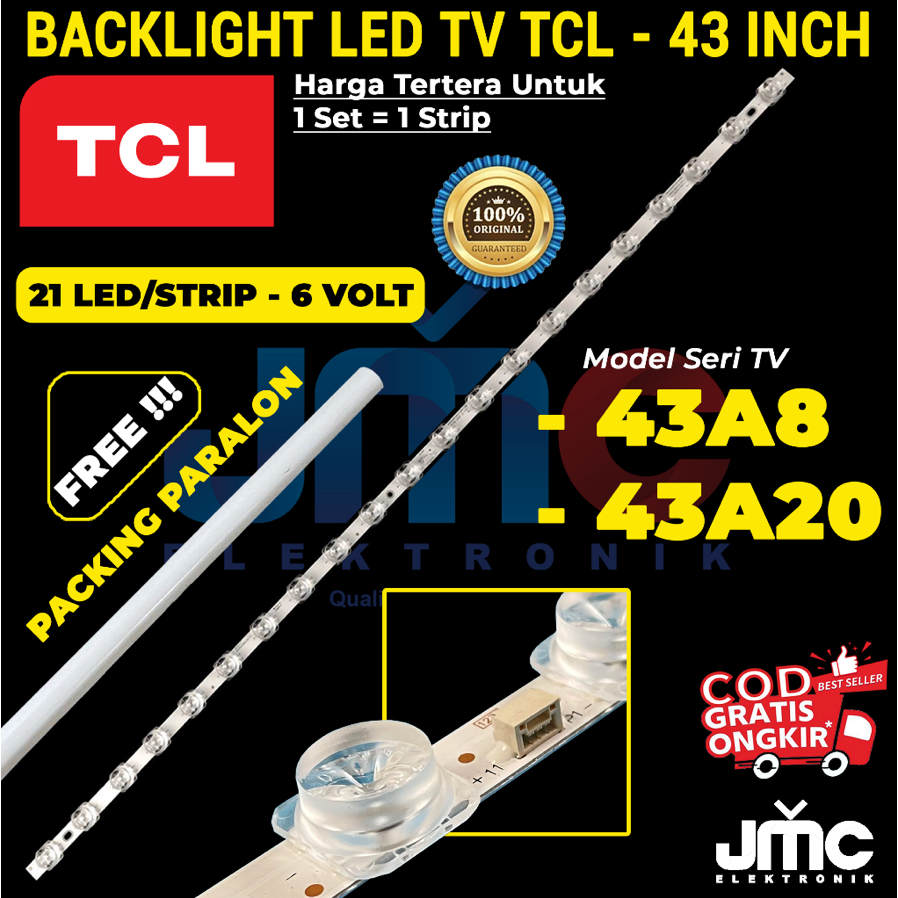 BACKLIGHT TV LED TCL 43 INCH 43A8 43A20 LAMPU BL 43IN
