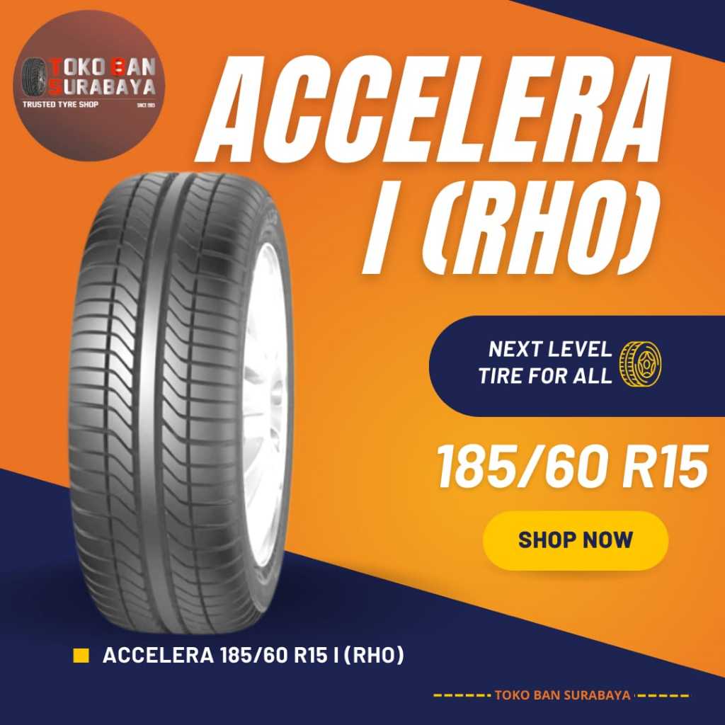ACCELERA 185/60 R15 185/60R15 185/60/15 18560 R15 18560R15 R15 R 15 i(RHO) i (RHO) RHO