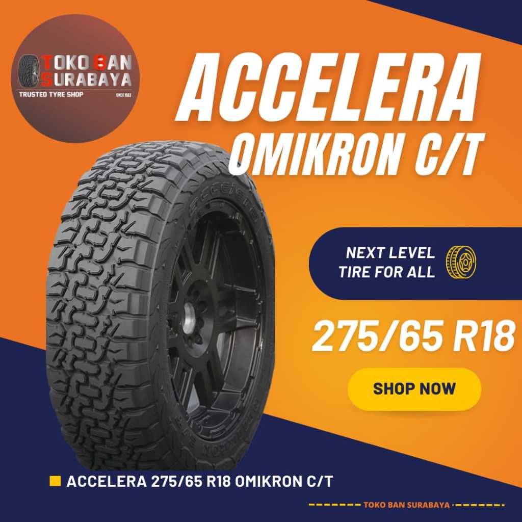 Ban Accelera 275/65 R18 275/65R18 27565R18 27565 R18 275/65/18 R18 R 18 OMIKRON C/T CT