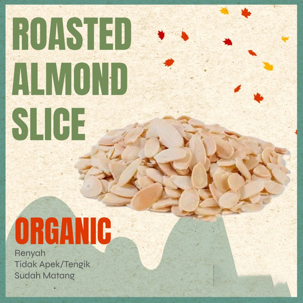 

Roasted Almond Sliced 250gr (Irisan Kacang Almond Panggang) - Organik - Allmond Iris Matang