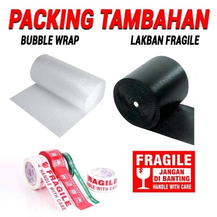 

EXTRA PACKING/PACKING TAMBAHAN bubble werap + freagile